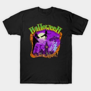 Halloween is here again! T-Shirt